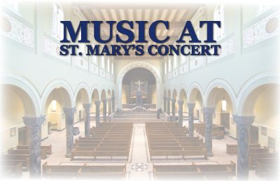 Music at St. Mary's Concert