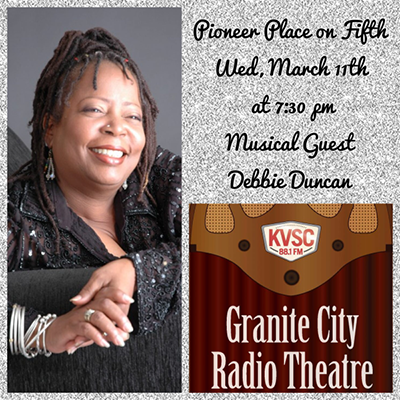 Granite City Radio Theatre With Musical Guest Debbie Duncan
