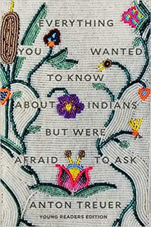 Gallery 1 - Minnesota Voices Book Club: Everything You Wanted To Know About Indians But Were Afraid To Ask