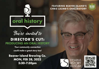 Director's Cut: Producing an Oral History, Beaver Island Brewing Company