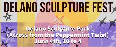 Delano Sculpture Fest