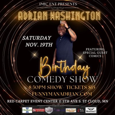 1Mic Ent Presents Adrian's Bday Comedy Show