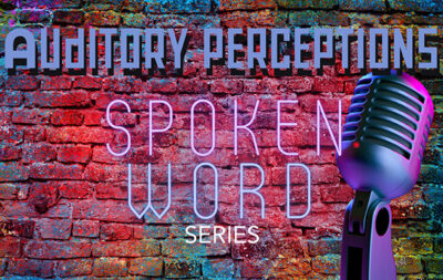 Auditory Perceptions Spoken Word Series