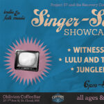 Singer-Songwriter Showcase! Witness Trips | Lulu & The Shoe | Jungledorf