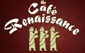 Cafe Renaissance
